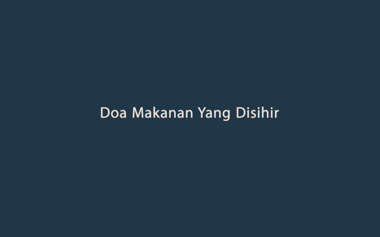 Doa Makanan Yang Disihir